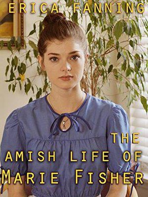cover image of The Amish Life of Marie Fisher